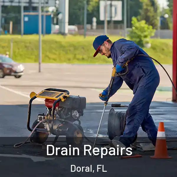  Drain Repairs Doral, FL