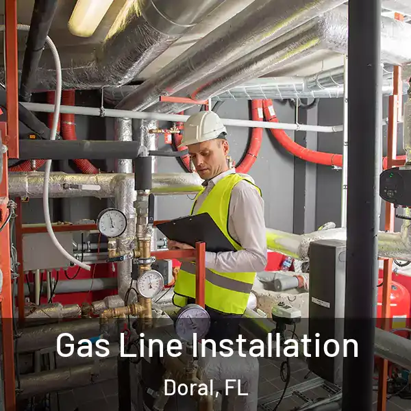  Gas Line Installation Doral, FL