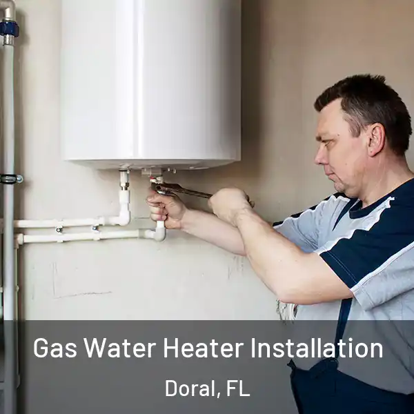  Gas Water Heater Installation Doral, FL