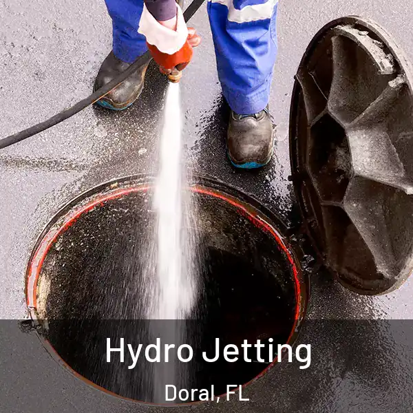  Hydro Jetting Doral, FL