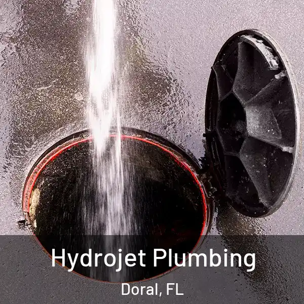  Hydrojet Plumbing Doral, FL