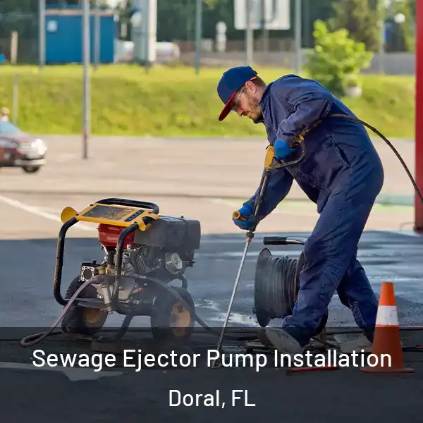  Sewage Ejector Pump Installation Doral, FL