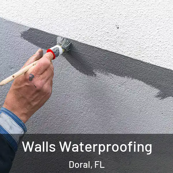  Walls Waterproofing Doral, FL