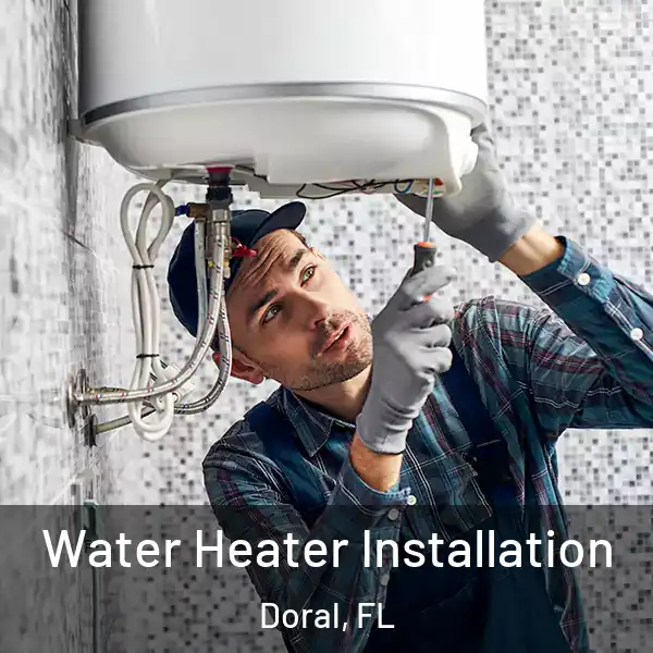  Water Heater Installation Doral, FL